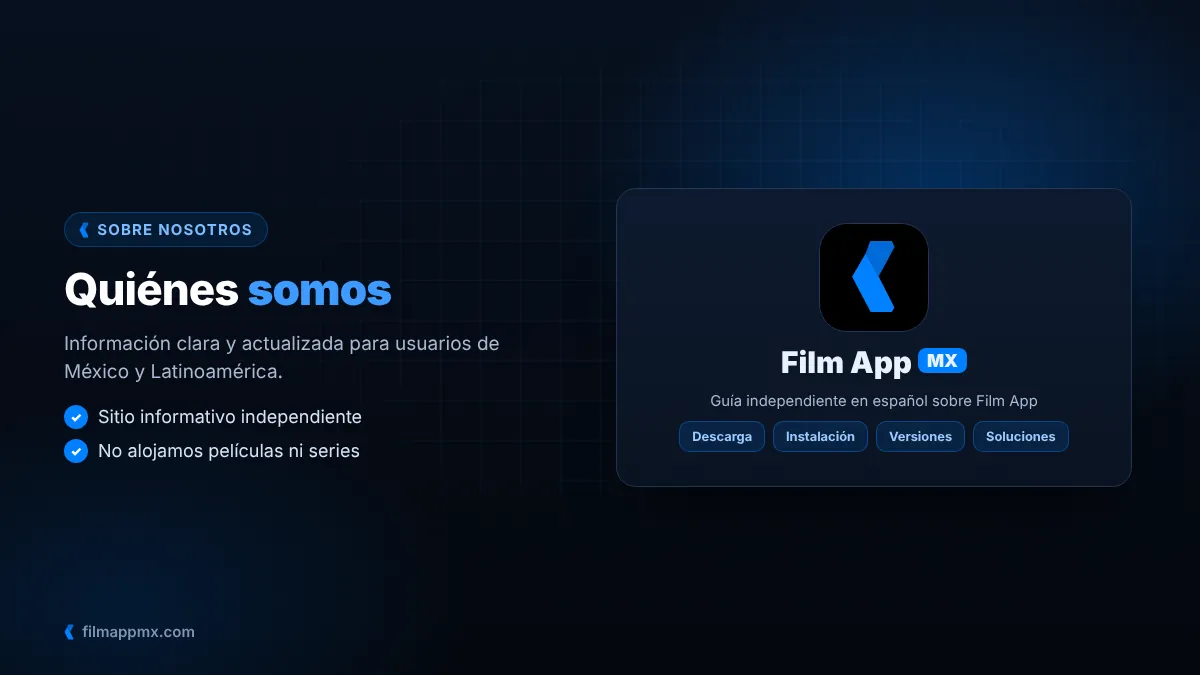 Film App MX, guía independiente sobre Film App